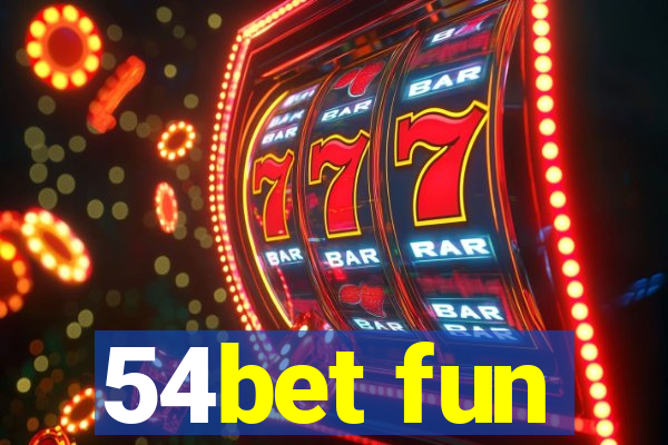 54bet fun